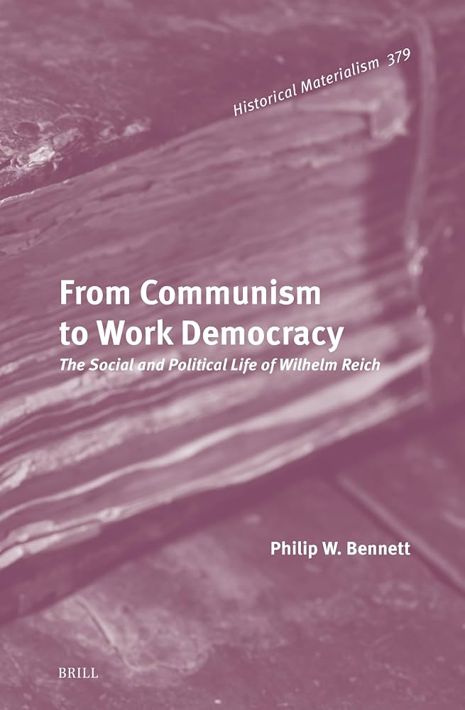 From Communism to Work Democracy: The Social and Political Life of